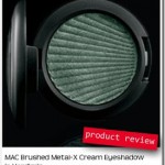 PRODUCT REVIEW | MAC Brushed Metal-X Cream Eyeshadows